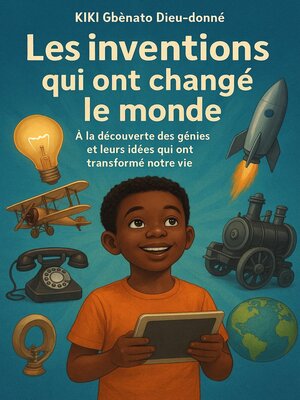 cover image of Les inventions qui ont changé le monde.